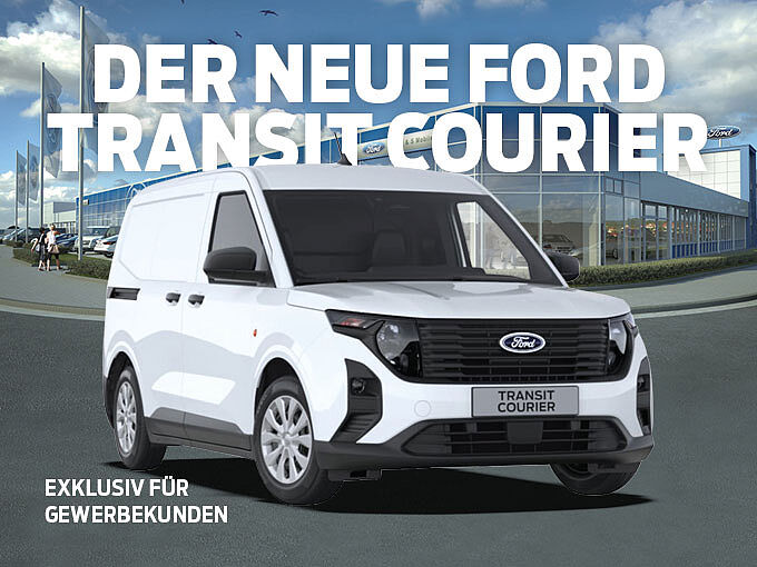 Der Ford Transit Courier Kastenwagen Der neue Ford Transit Courier